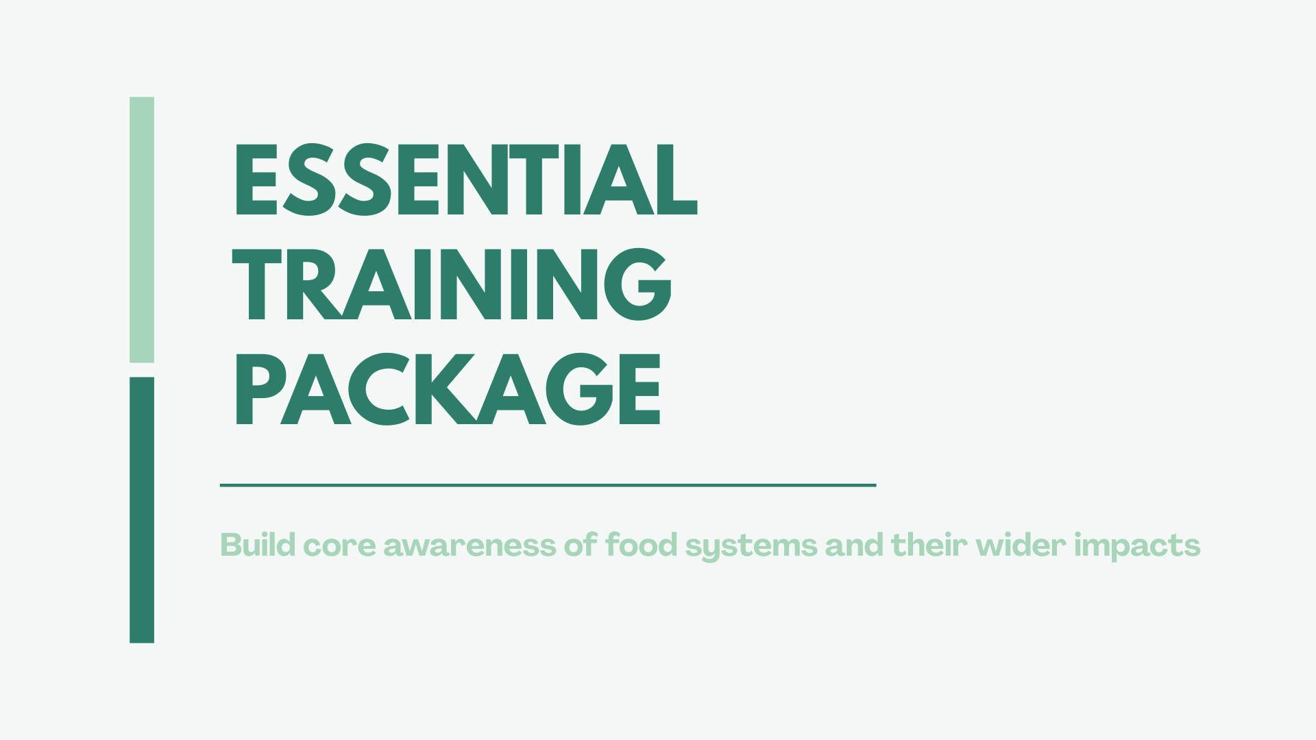 Food Intersections Awareness Training. Essential Package
